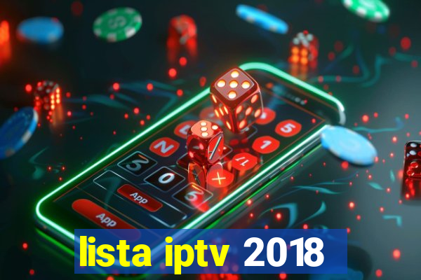 lista iptv 2018